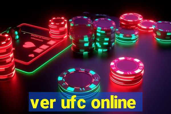 ver ufc online